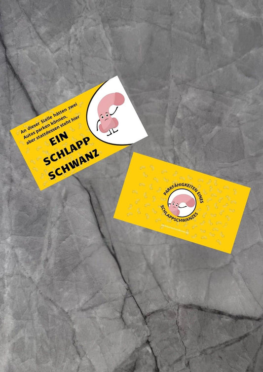 EIN SCHLAPPSCHWANZ