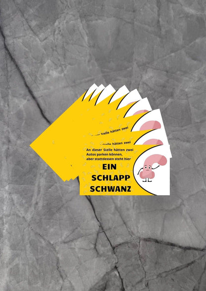 EIN SCHLAPPSCHWANZ